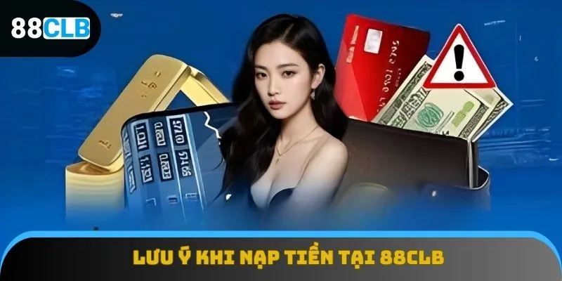 Lưu ý dành cho khách hàng khi gửi tiền